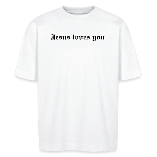 Jesus loves you Oversize Bio-T-Shirt - white - Weiß